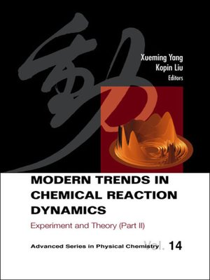 cover image of Modern Trends In Chemical Reaction Dynamics--Part Ii
